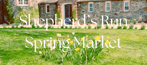 5/18 - Shepherd's Run Spring Market